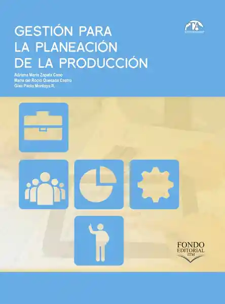 Gestión Para la Planeación de la Producción