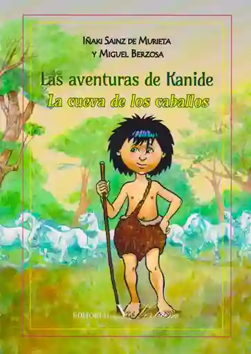 Las Aventuras de Kanide la Cueva de Los Caballos