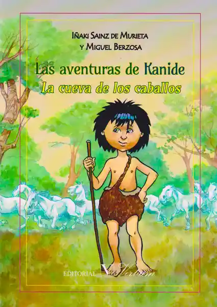 Las Aventuras de Kanide la Cueva de Los Caballos