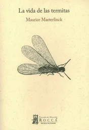Vida La De Las Termitas - Maurice Maeterlinck
