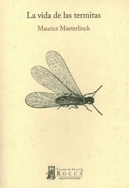 Vida La De Las Termitas - Maurice Maeterlinck