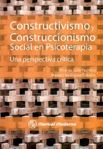 Constructivismo y Construccionismo Social en Psicoterapia