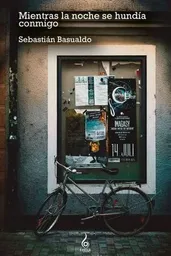 Mientras La Noche Se Hundía Conmigo