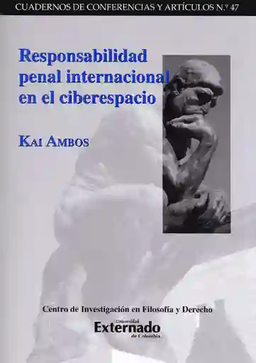 Responsabilidad Penal Internacional en el Ciberespacio
