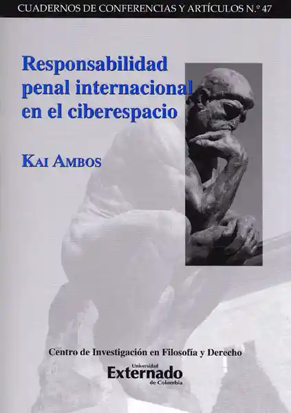 Responsabilidad Penal Internacional en el Ciberespacio