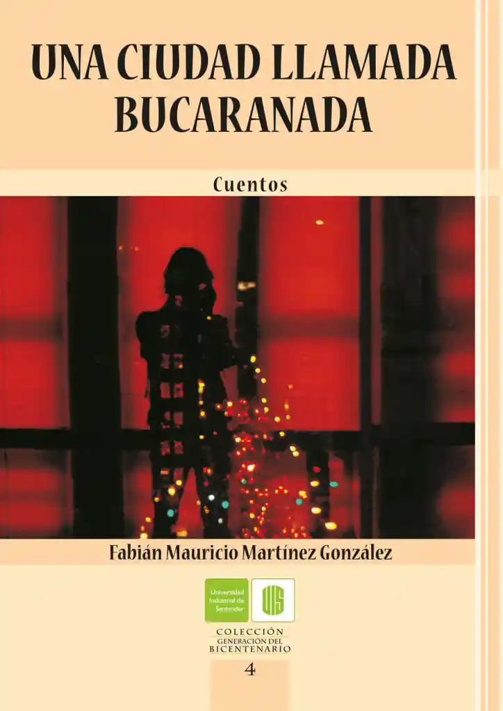 Una Ciudad Llamada Bucaranada