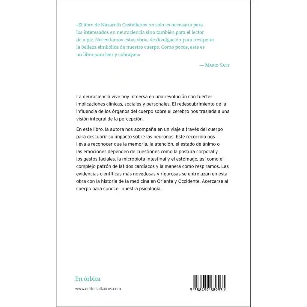 Neurociencia Del Cuerpo Como el Organismo - Nazareth Castellanos