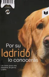 Por su Ladrido / Maullido lo Conocerás