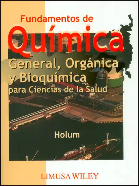 Fundamentos Química General Orgánica Bioquímica Ciencia de Salud