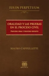 Oralidad y Las Pruebas en El Proceso Civil