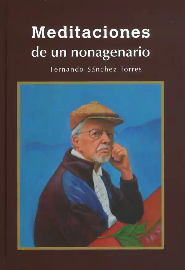 Meditaciones de Un Nonagenario