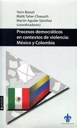 Procesos Democráticos en Contextos de Violencia