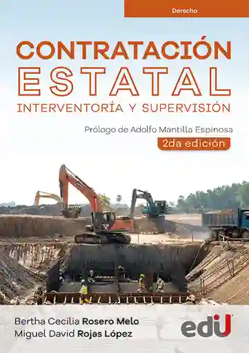 Contratación Estatal Interventoría y Supervisión