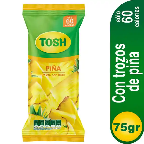 Tosh Paleta con Piña