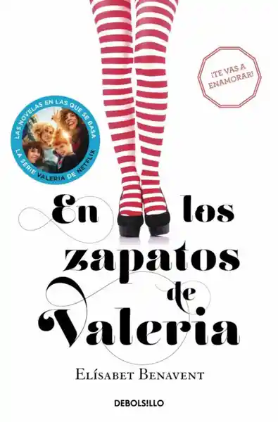 En Los Zapatos de Valeria - Elisabet Benavent