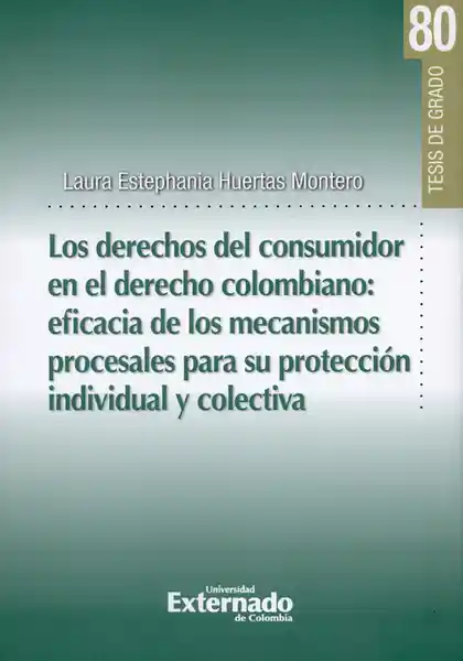 Los Derechos Del Consumidor en el Derecho Colombiano