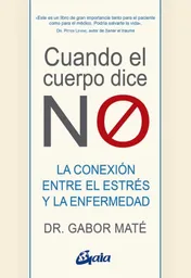 Cuando el Cuerpo Dice No