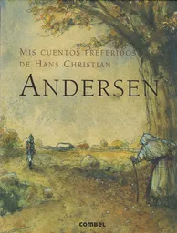 Mis Cuentos Preferidos de Hans Christian Andersen - VV.AA