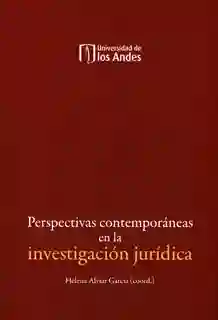 Perspectivas Contemporáneas en la Investigación Jurídica