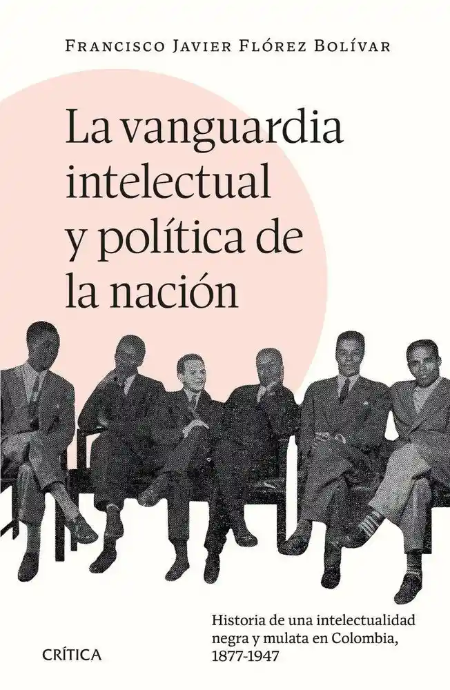 La Vanguardia Intelectual y Po Flórez Francisco Javier