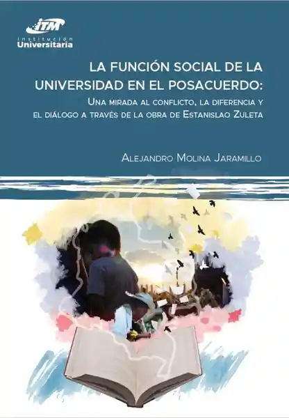 La Función Social de la Universidad en el Posacuerdo
