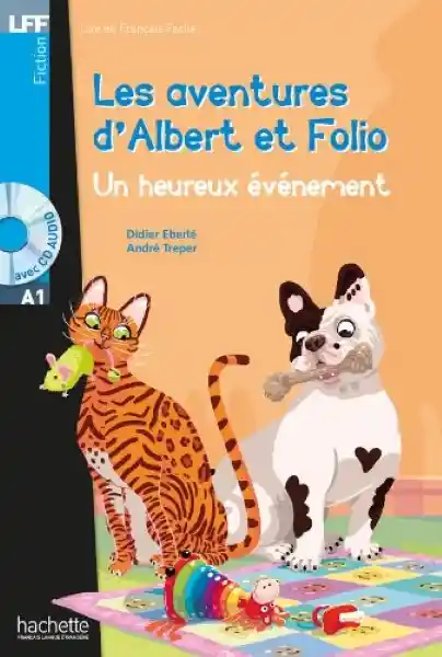 Les Aventures DAlbert et Folio: un Heureux Événement - Eberle