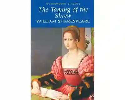 The Taming of The Shrew - William Shakespeare