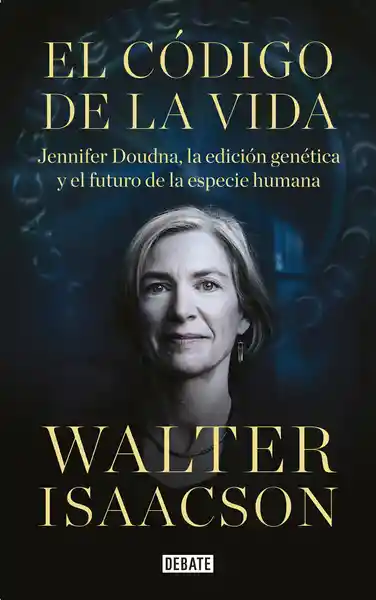 Vida El Código De La - Walter Isaacson