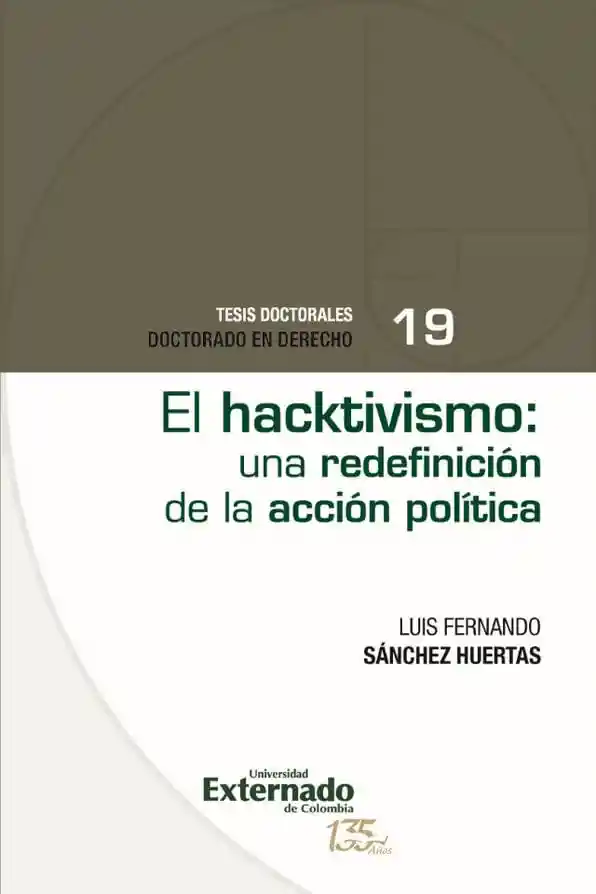 El Hacktivismo Una Redefinición de La Acción Política