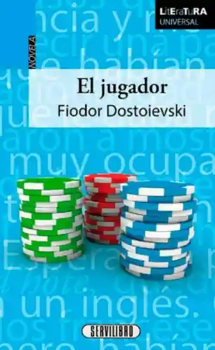 El Jugador - Fiodor Dostoyevski