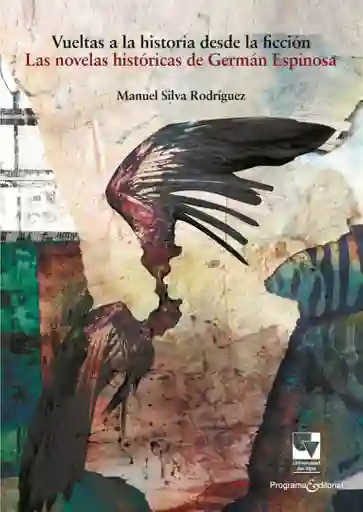Vueltas a La Historia Desde La Ficción