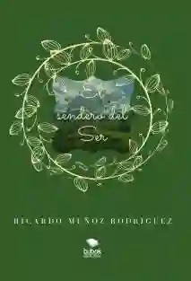 El Sendero Del Ser