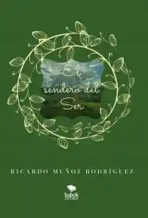 El Sendero Del Ser