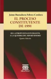 El Proceso Constituyente de 1991