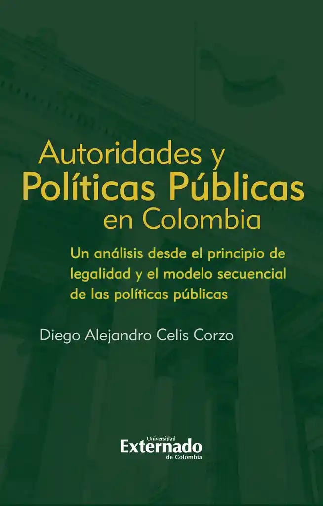 Autoridades y Políticas Públicas en Colombia