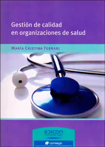 Gestión de Calidad en Organizaciones de Salud