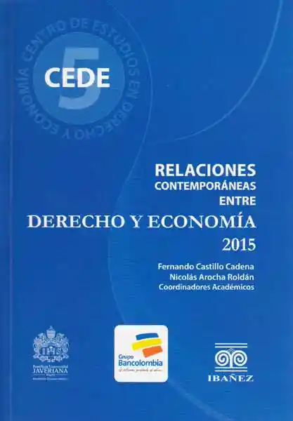 Relaciones Contemporaneas Entre Derecho y Economía 2015