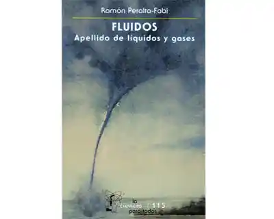 Fluidos. Apellido de líquidos y gases