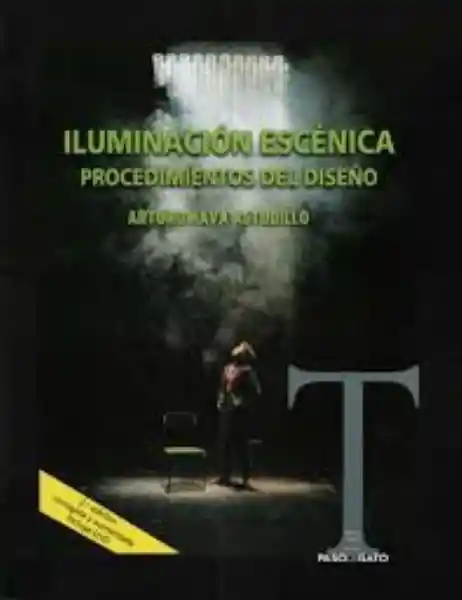 Iluminación Escenica Procedimiento Del Diseño - Nava Astudillo