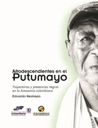 Afrodescendientes en el Putumayo