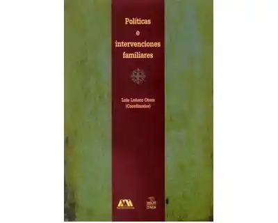 Políticas e Intervenciones Familiares