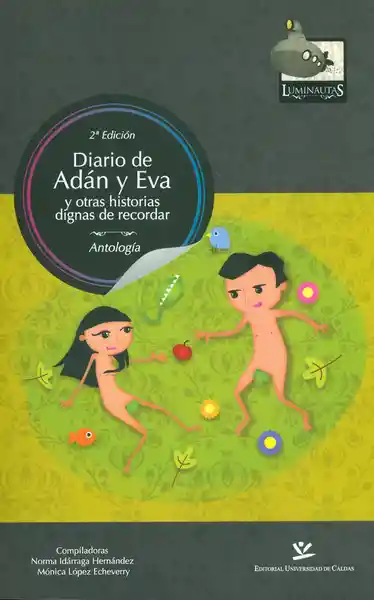 Diario de Adán y Eva y Otras Historias Dignas - VV.AA