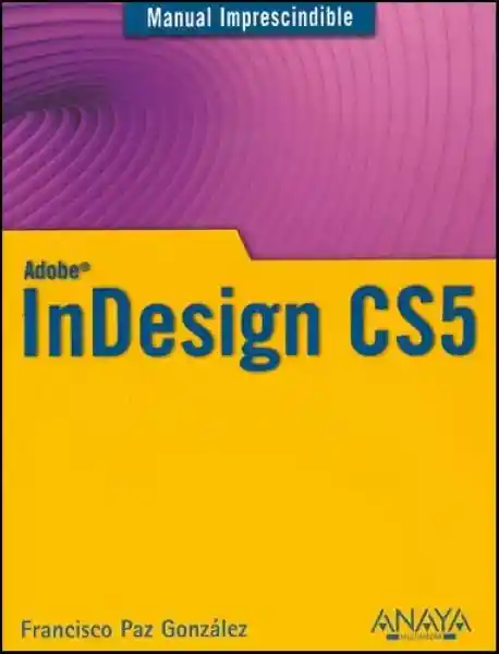 Indesign Cs5 - Francisco Paz González