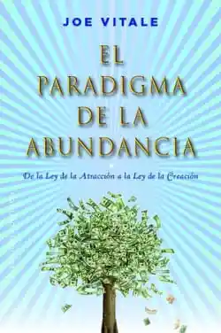 El Paradigma de La Abundancia