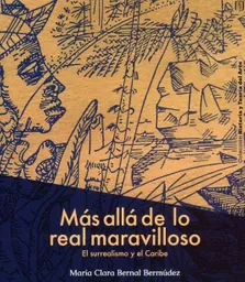Más Allá de Lo Real Maravilloso