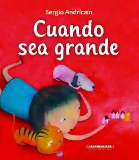 Cuando Sea Grande