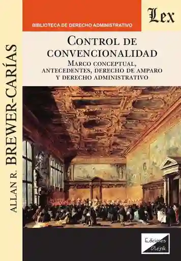 Control de Convencionalidad. Marco