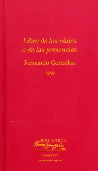 Libro de Los Viajes o de Las Presencias