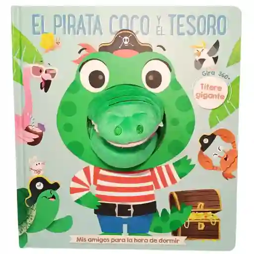 El Pirata Coco y El Tesoro Con Titere Gigante Equipo Gsf