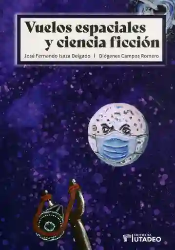 Vuelos Espaciales y Ciencia Ficción